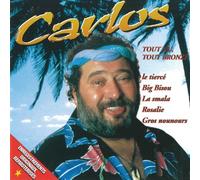 Carlos - Tout Nu Et Tout Bronze