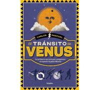 Carlos Pascual El tránsito de Venus / The Transit of Venus (Tascabile)