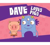 Carlos Patiño Dave Loves Pigs (Copertina rigida)