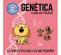 Carlos Pazos Genética / Genetics for Smart Kids (Copertina rigida)