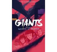 Carlos Perez Valderrama Giants Volume 2: Ghosts of Winter (Tascabile)