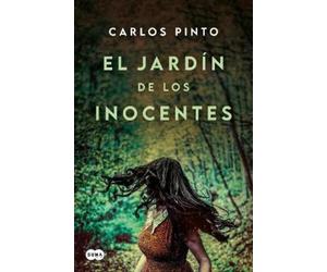 Carlos Pinto El jardín de los inocentes / Garden of the Innocent (Tascabile)