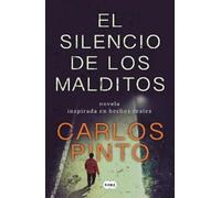 Carlos Pinto El silencio de los malditos / The Silence of The Damned (Tascabile)