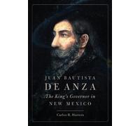 Carlos R. Herrera Juan Bautista De Anza (Tascabile)