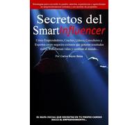 Carlos Reyes-Balza Secretos del SmartInfluencer (Copertina rigida)