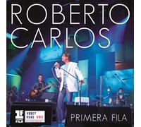 CARLOS, ROBERTO - PRIMEIRA FILA