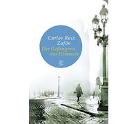 Carlos Ruiz Zaf Der Gefangene des Himmels: Roman (Fischer Ta (Copertina rigida)