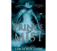 Carlos Ruiz Zafon The Prince of Mist (Tascabile)