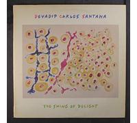 CARLOS SANTANA - the swing of delight