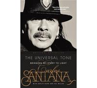 Carlos Santana The Universal Tone (Tascabile)