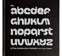 Carlos Segura The ABCs of the Automotive Industry (Copertina rigida)