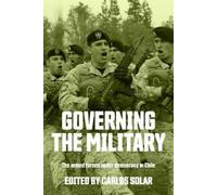 Carlos Solar Governing the Military (Copertina rigida)