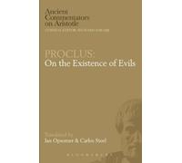 Carlos Steel Ja Proclus: On the Existence of Evils (Ancient C (Copertina rigida)