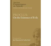 Carlos Steel Jan Opsomer Proclus: On the Existence of Evils (Tascabile)