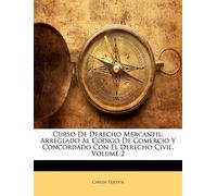 Carlos Tejedor Curso De Derecho Mercantil (Tascabile)