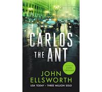 Carlos the Ant: A legal thriller