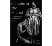 Carlos Ulises Decena Circuits of the Sacred (Tascabile) Writing Matters