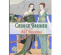 Carlos V George Barbier Art Nouveau (Tascabile)