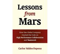 Carlos Valdes-Dapena Lessons from Mars (Tascabile)
