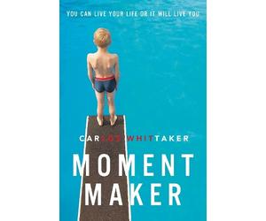 Carlos Whittaker Moment Maker (Tascabile)