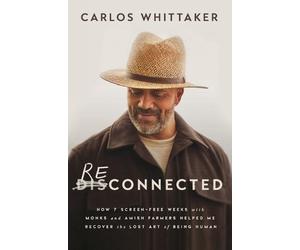 Carlos Whittaker Reconnected (Tascabile)