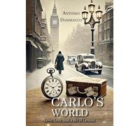Carlo's world. Love, loss and a bit of lemon