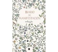 Carlota Santos Diario de manifestación / Manifestation Diary (Copertina rigida)