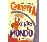 Carlotta contro il mondo