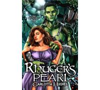 Carlotta Hughes Rhuger's Pearl (Tascabile) Orc Matched