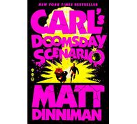 Matt Dinniman – Carl's Doomsday Scenario – Dungeon Crawler Carl 2 – Copertina rigida