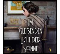 Carlsen,Brigitte - Im gleißenden Licht der Sonne