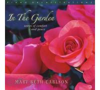 Carlson, Mary Beth - In The Garden