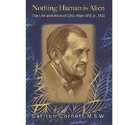 Carlton Cornett Nothing Human is Alien (Copertina rigida)