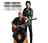 Carlton, Larry & Steve Lukather - At Blue Note Tokyo