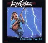 Larry Carlton - Strikes Twice