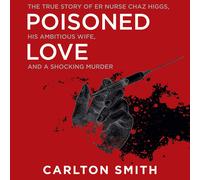 Carlton Smith Poisoned Love (Tascabile)