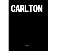 Carlton: The Coffee Table Book