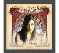Carlton,Vanessa - Be Not Nobody