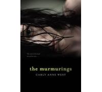 Carly Anne West The Murmurings (Tascabile)
