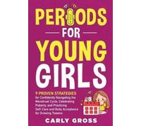 Carly Gross Periods for Young Girls (Tascabile)