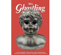 Carly Holmes The Ghastling (Tascabile)