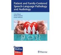 Carly Meyer Neri Patient and Family-Centered Speech-Langua (Mixed Media Product)