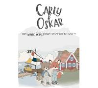 Carly & Oskar - Der wahre Schatz einer stürmischen Nacht: 1