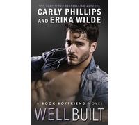 Carly Phillips Erika Wilde Well Built (Tascabile) Book Boyfriend Novel