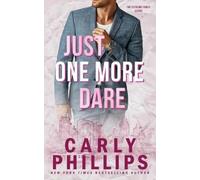 Carly Phillips Just One More Dare (Tascabile) Sterling Family