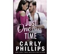Carly Phillips Just One More Time (Tascabile) Sterling Family