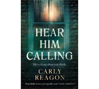 Carly Reagon Hear Him Calling (Copertina rigida)