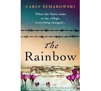 Carly Schabowski The Rainbow (Tascabile)