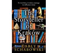 Carly Schabowski The Storyteller of Krakow (Tascabile)