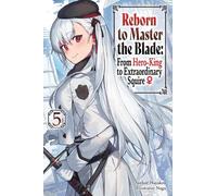 Carly Smith Hay Reborn to Master the Blade: From Hero-King to Extrao (Tascabile)
